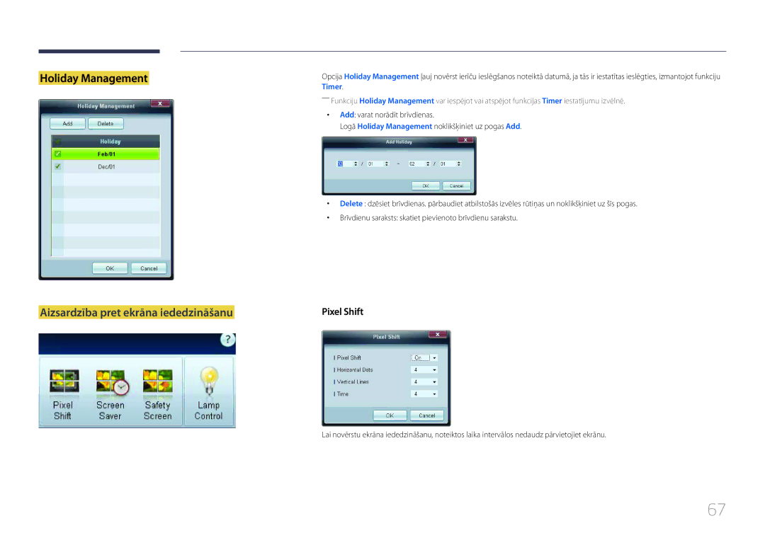 Samsung LH46EDCPLBC/EN, LH32EDCPLBC/EN, LH75EDCPLBC/EN manual Holiday Management, Aizsardzība pret ekrāna iededzināšanu 