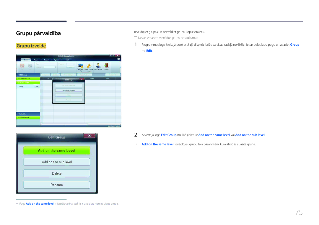 Samsung LH55EDCPLBC/EN, LH32EDCPLBC/EN, LH75EDCPLBC/EN, LH65EDCPLBC/EN, LH40EDCPLBC/EN manual Grupu pārvaldība, Grupu izveide 