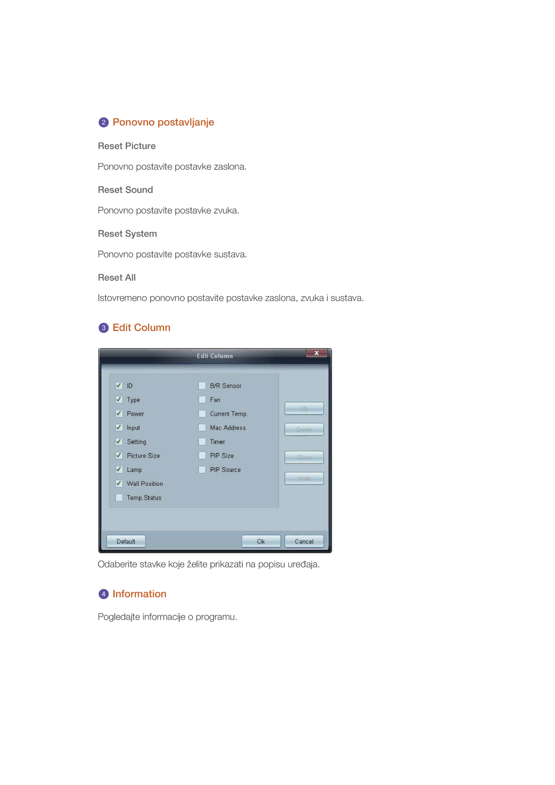 Samsung LH32HBSLBC/EN, LH32HBPLBC/EN manual Ponovno postavljanje, Edit Column, Information 