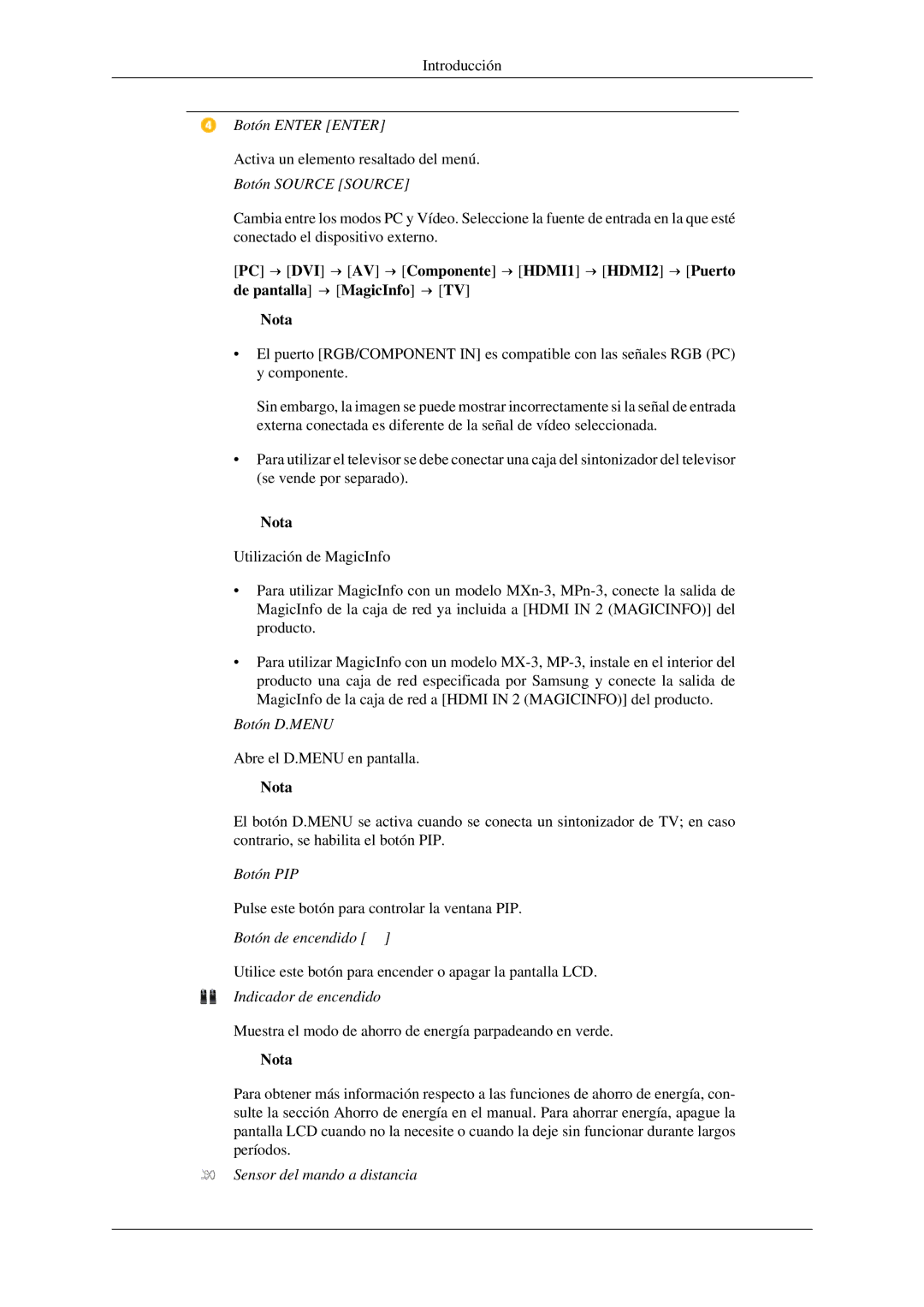 Samsung LH32HBPLBC/EN, LH32HBTLBC/EN Botón Enter Enter, Botón Source Source, Botón D.MENU, Botón PIP, Botón de encendido 