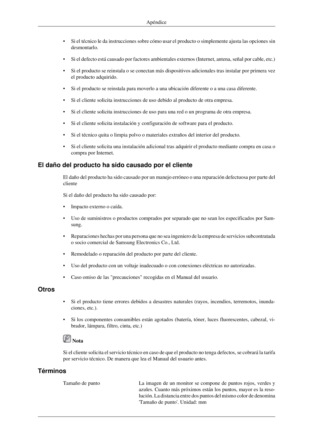 Samsung LH32HBSLBC/EN, LH32HBTLBC/EN, LH32HBPLBC/EN manual El daño del producto ha sido causado por el cliente, Términos 