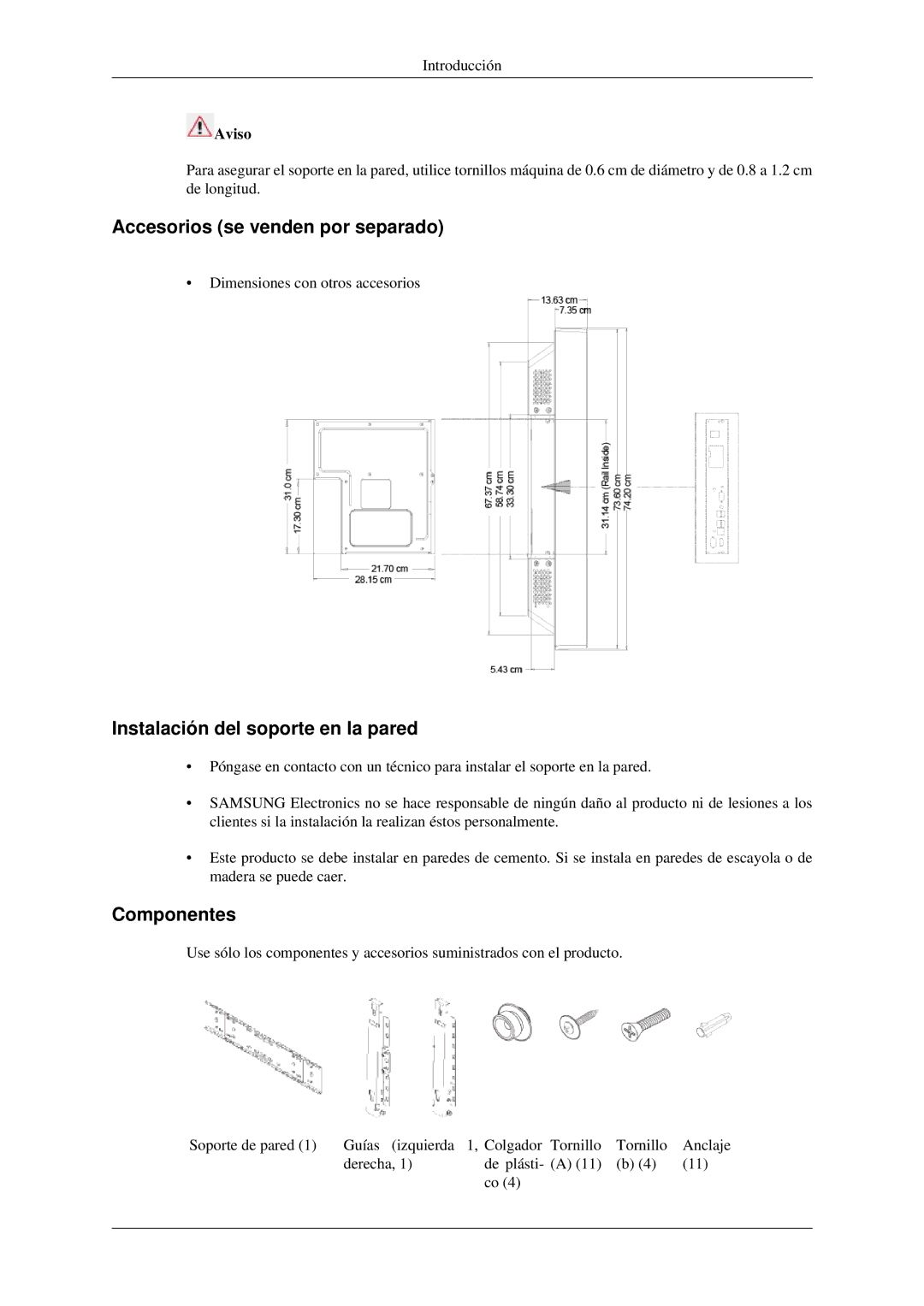 Samsung LH32HBTLBC/EN manual Accesorios se venden por separado, Instalación del soporte en la pared, Componentes, Aviso 