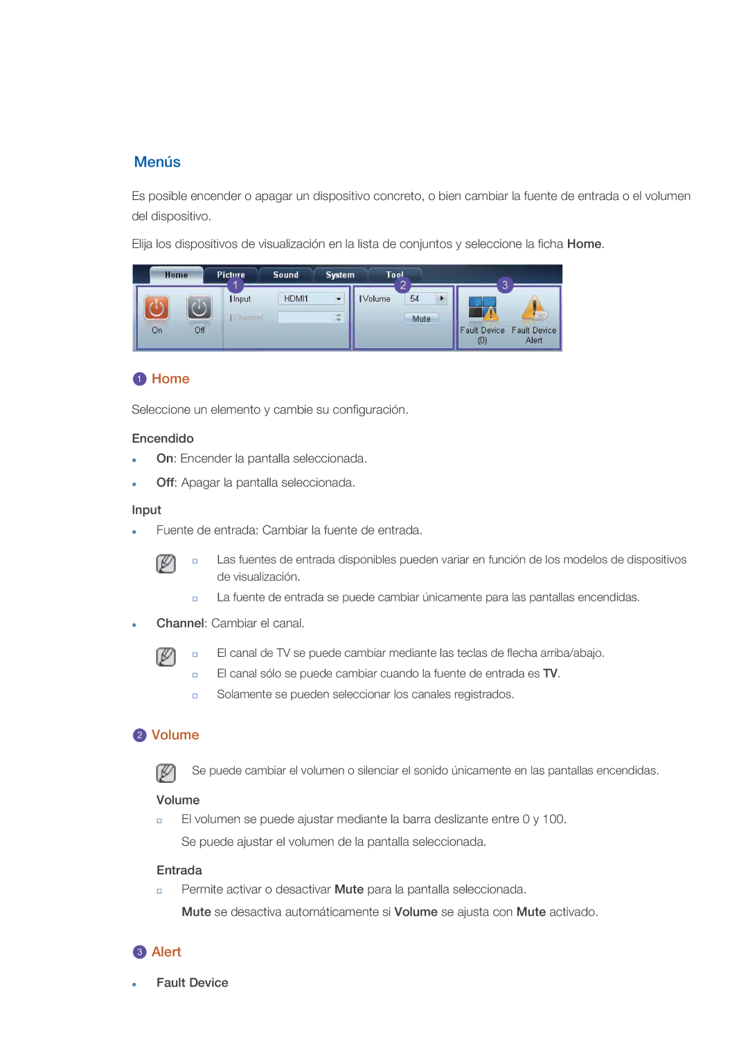 Samsung LH32HBPLBC/EN, LH32HBTLBC/EN, LH32HBSLBC/EN, LH32HBPMBC/EN manual Menús, Home, Volume, Alert 