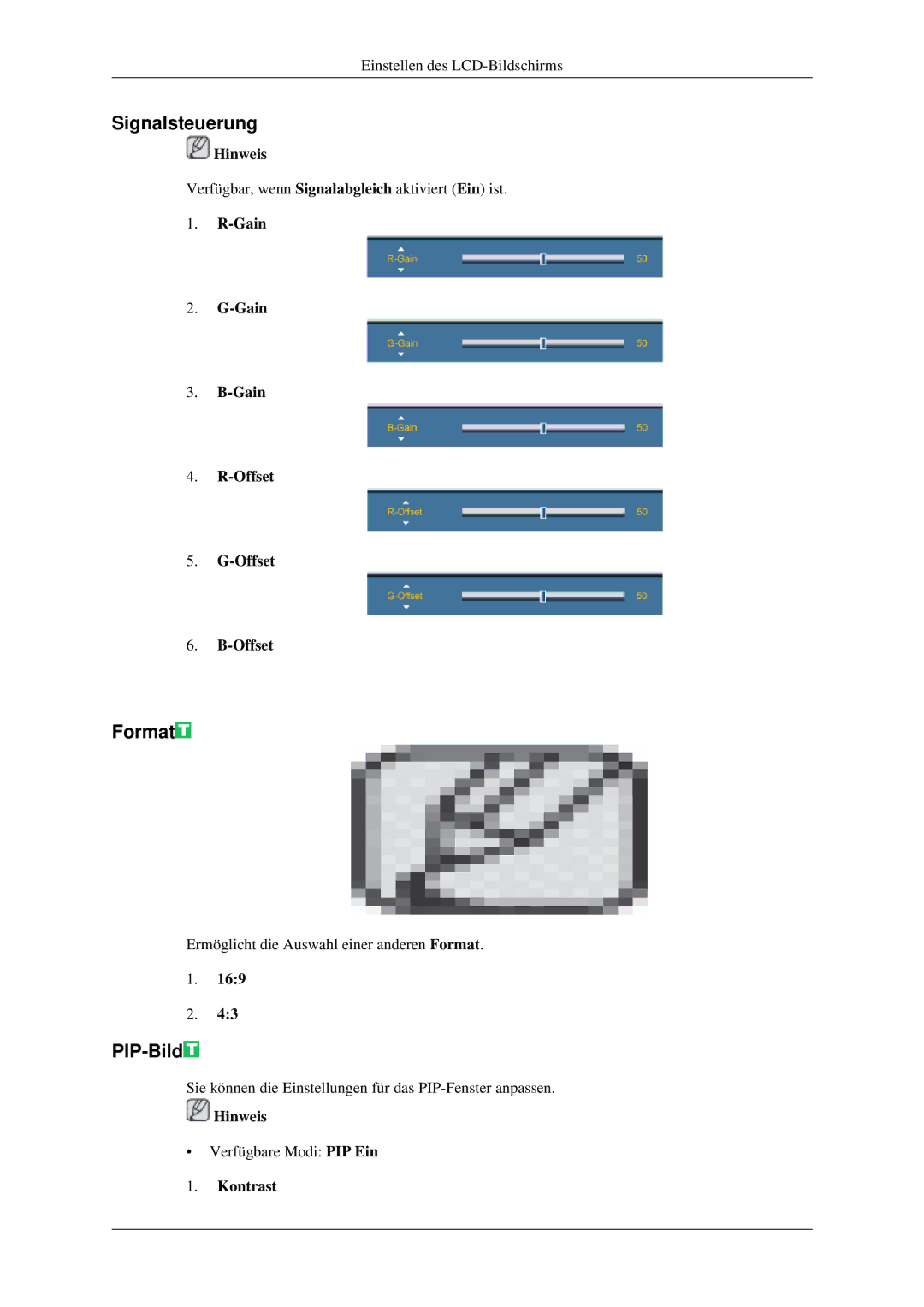 Samsung LH32HBPLBC/EN, LH32HBTLBC/EN, LH32HBSLBC/EN manual Signalsteuerung, Format, PIP-Bild, Gain Offset 