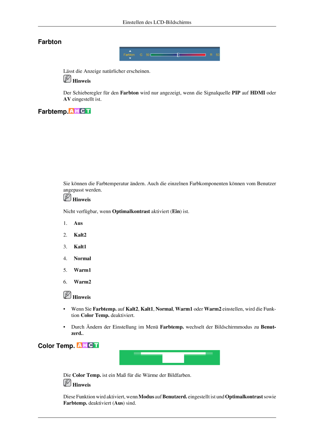 Samsung LH32HBSLBC/EN, LH32HBTLBC/EN, LH32HBPLBC/EN manual Farbton, Aus Kalt2 Kalt1 Normal Warm1 Warm2 Hinweis 