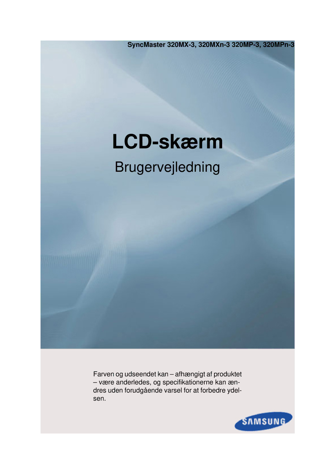 Samsung LH32HBPLBC/EN, LH32HBTLBC/EN, LH32HBSLBC/EN manual LCD-näyttö, SyncMaster 320MX-3, 320MXn-3 320MP-3, 320MPn-3 