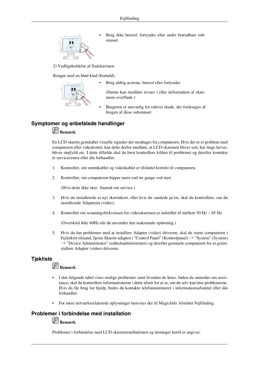 Samsung LH32HBPLBC/EN manual Symptomer og anbefalede handlinger, Tjekliste, Problemer i forbindelse med installation 