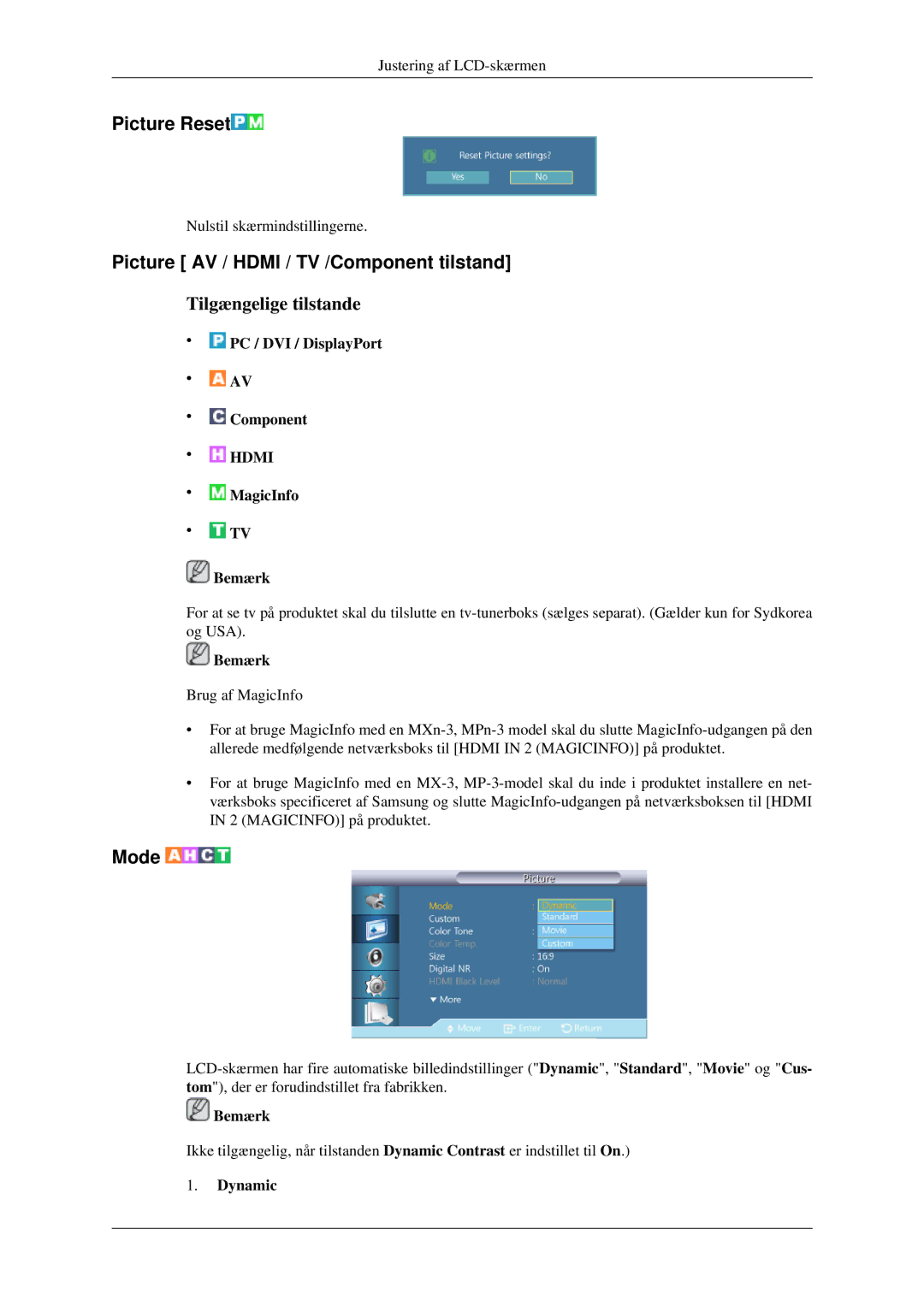 Samsung LH32HBSLBC/EN, LH32HBTLBC/EN, LH32HBPLBC/EN manual Picture Reset, Picture AV / Hdmi / TV /Component tilstand, Dynamic 