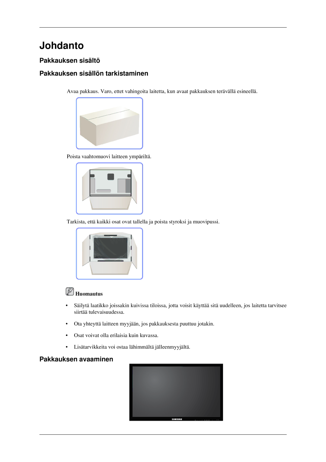 Samsung LH32HBPLBC/EN, LH32HBTLBC/EN manual Pakkauksen sisältö Pakkauksen sisällön tarkistaminen, Pakkauksen avaaminen 