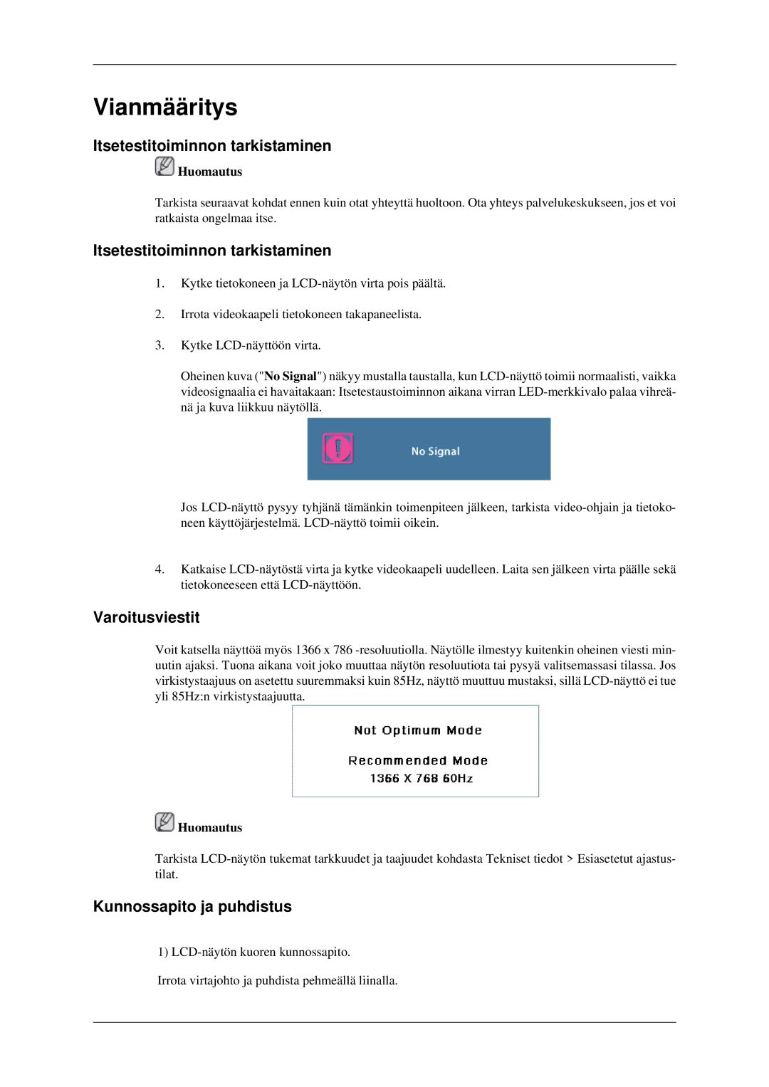 Samsung LH32HBTLBC/EN, LH32HBPLBC/EN manual Itsetestitoiminnon tarkistaminen, Varoitusviestit, Kunnossapito ja puhdistus 