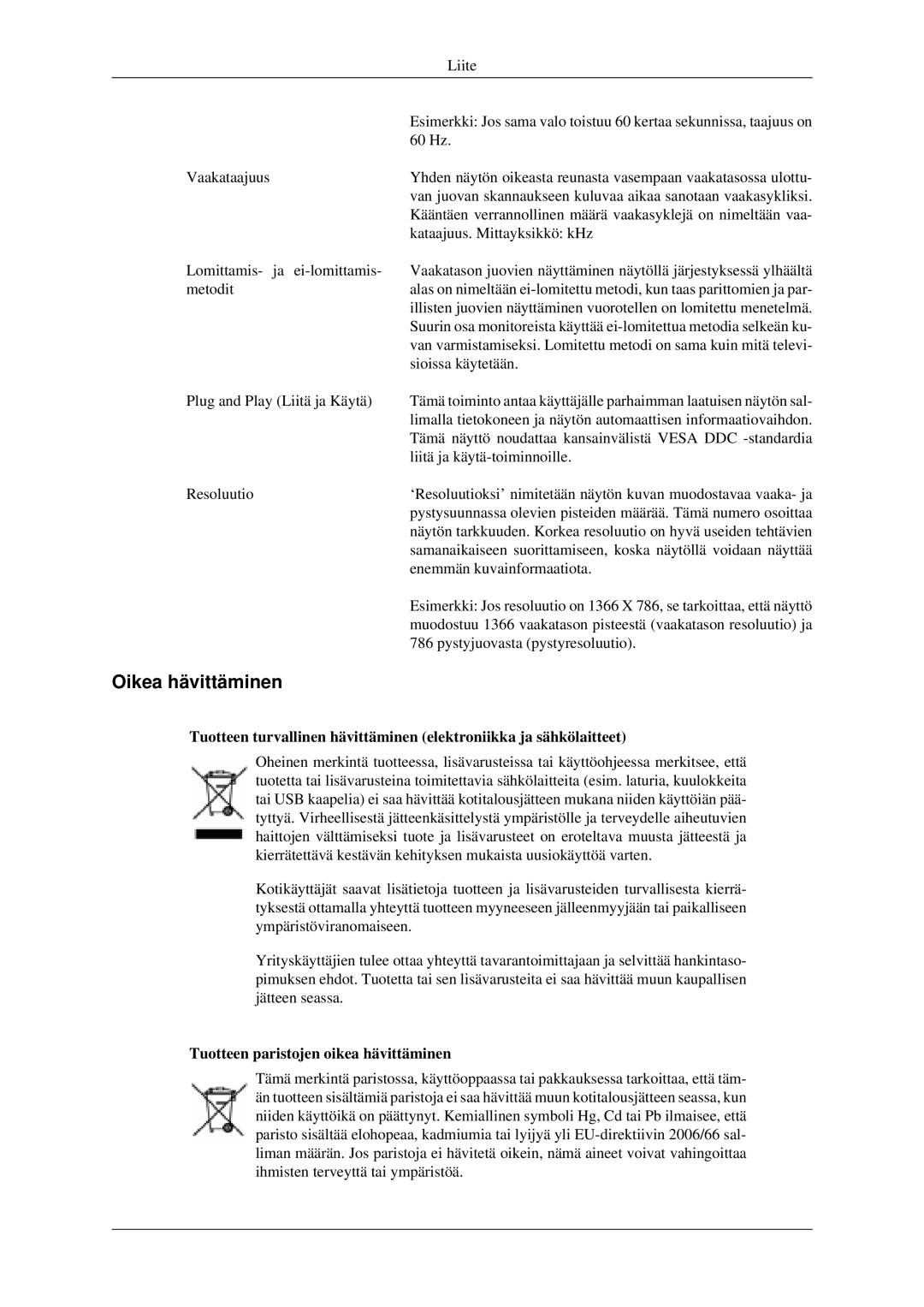 Samsung LH32HBSLBC/EN, LH32HBTLBC/EN, LH32HBPLBC/EN manual Oikea hävittäminen, Tuotteen paristojen oikea hävittäminen 