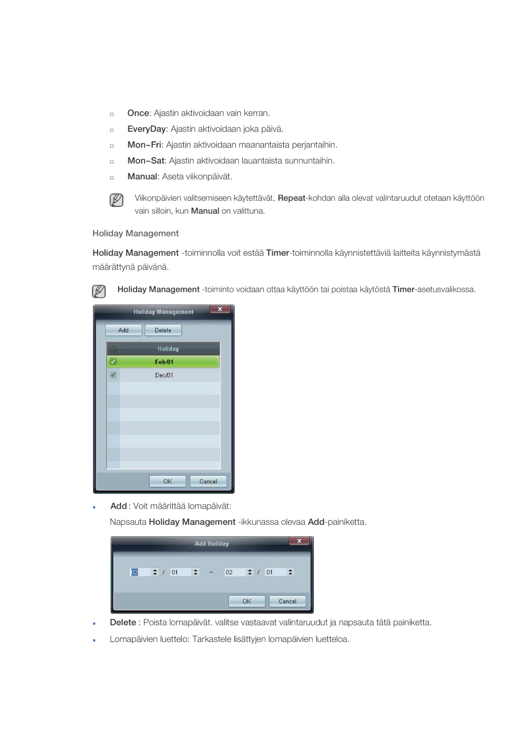 Samsung LH32HBPLBC/EN, LH32HBTLBC/EN, LH32HBSLBC/EN manual Holiday Management 