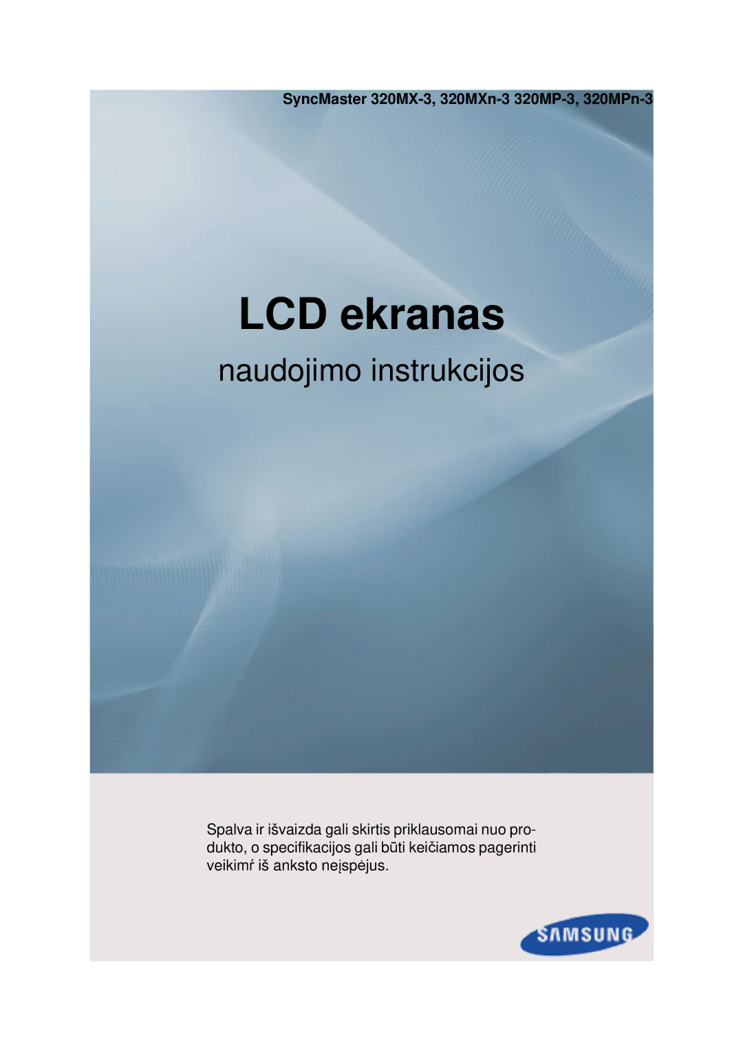 Samsung LH32HBPLBC/EN, LH32HBTLBC/EN, LH32HBSLBC/EN manual LCD-skærm, SyncMaster 320MX-3, 320MXn-3 320MP-3, 320MPn-3 