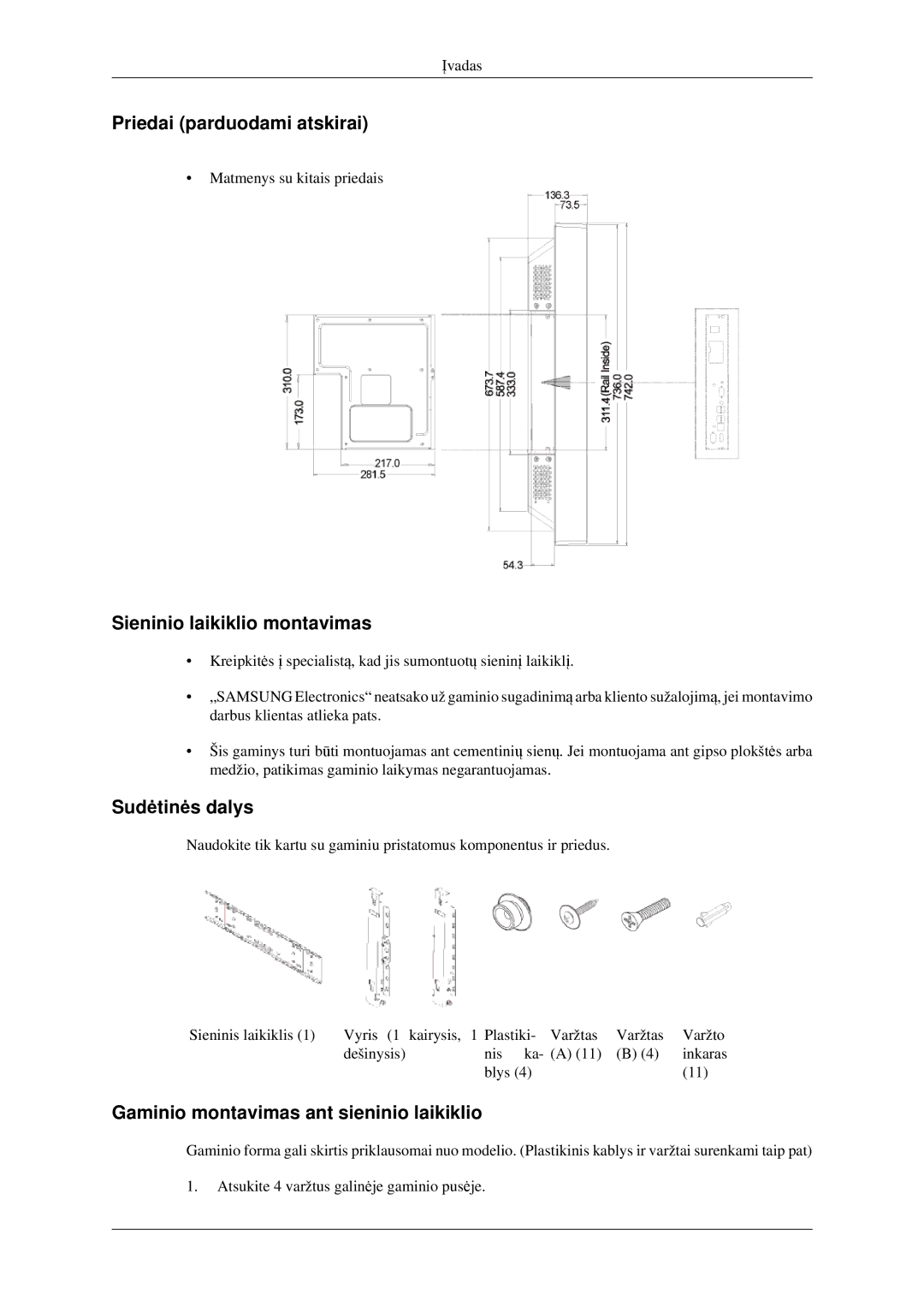 Samsung LH32HBTLBC/EN, LH32HBPLBC/EN manual Priedai parduodami atskirai, Sieninio laikiklio montavimas, Sudėtinės dalys 