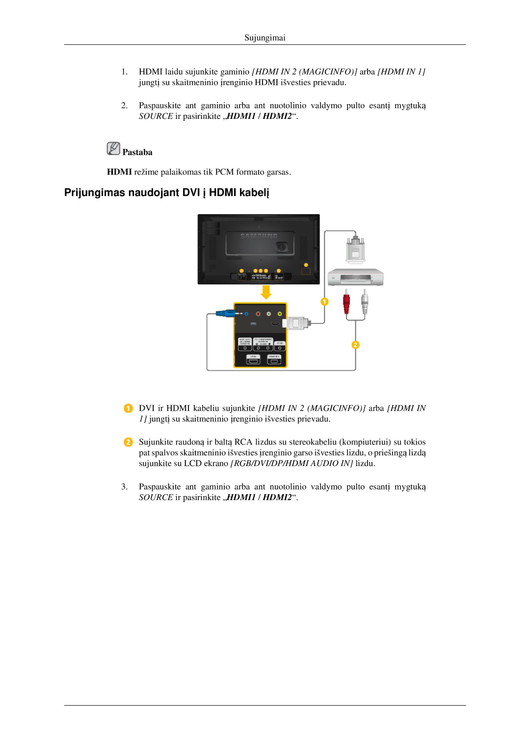 Samsung LH32HBTLBC/EN, LH32HBPLBC/EN, LH32HBSLBC/EN manual Prijungimas naudojant DVI į Hdmi kabelį 