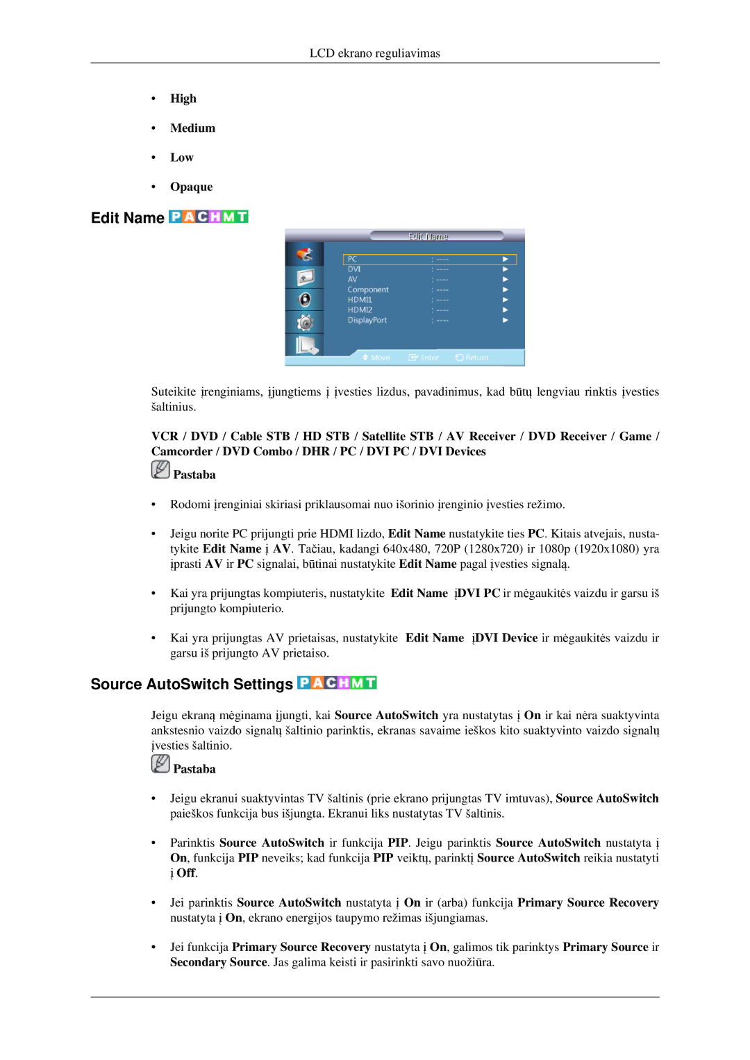 Samsung LH32HBTLBC/EN, LH32HBPLBC/EN, LH32HBSLBC/EN manual Edit Name, Source AutoSwitch Settings, High Medium Low Opaque 