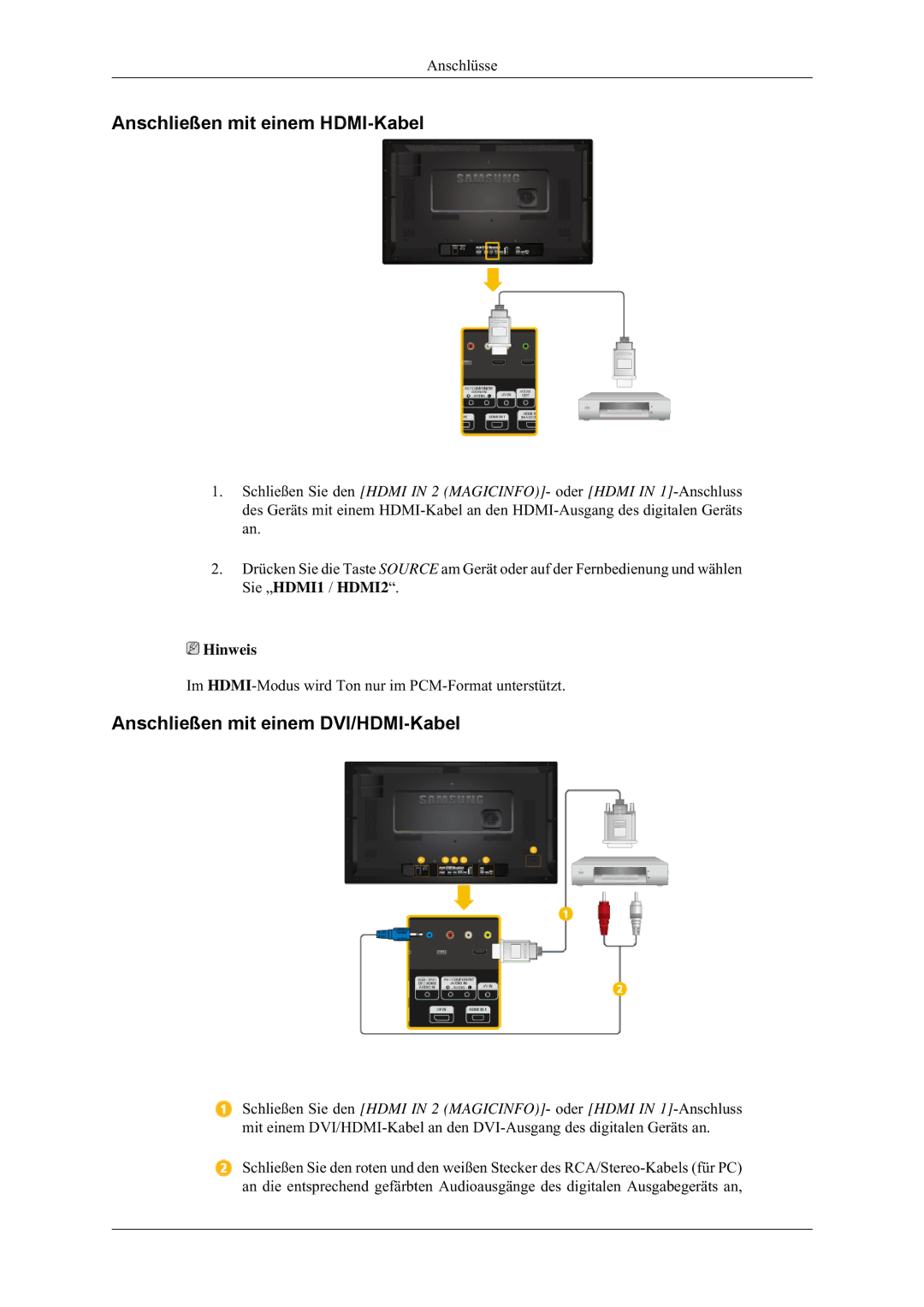 Samsung LH32HBPLBC/EN, LH32HBTLBC/EN, LH32MGULBC/EN Anschließen mit einem HDMI-Kabel, Anschließen mit einem DVI/HDMI-Kabel 