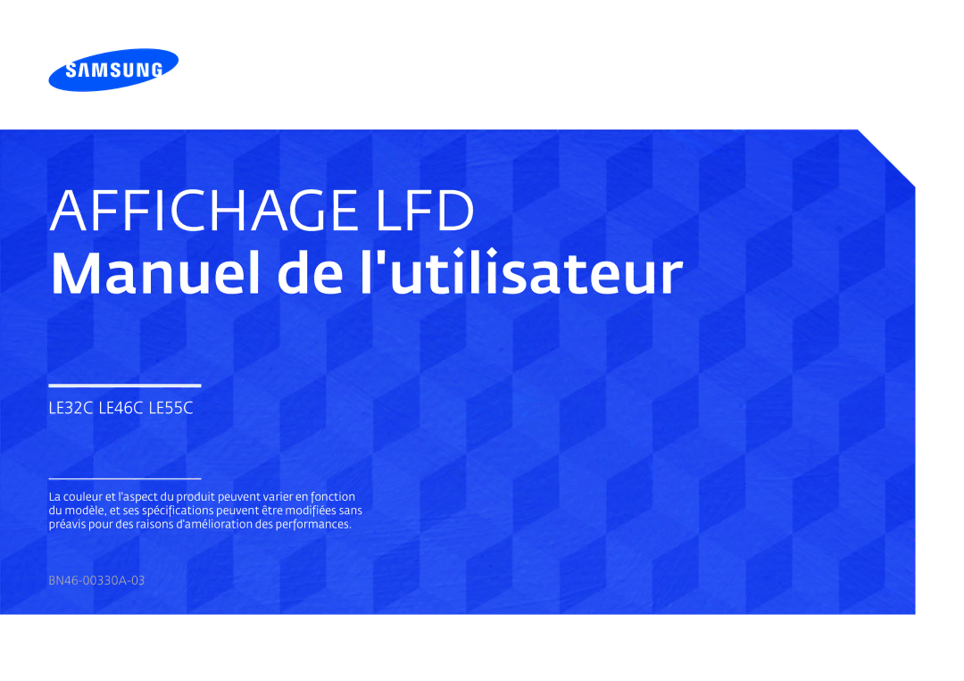 Samsung LH55LECPLBC/EN, LH32LECPLBC/EN, LH46LECPLBC/EN manual Affichage LFD Manuel de lutilisateur 