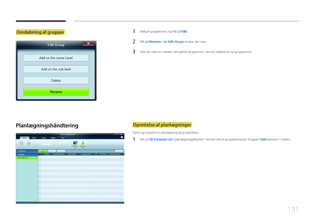 Samsung LH46LECPLBC/EN, LH32LECPLBC/EN manual 131, Planlægningshåndtering, Omdøbning af grupper, Oprettelse af planlægninger 