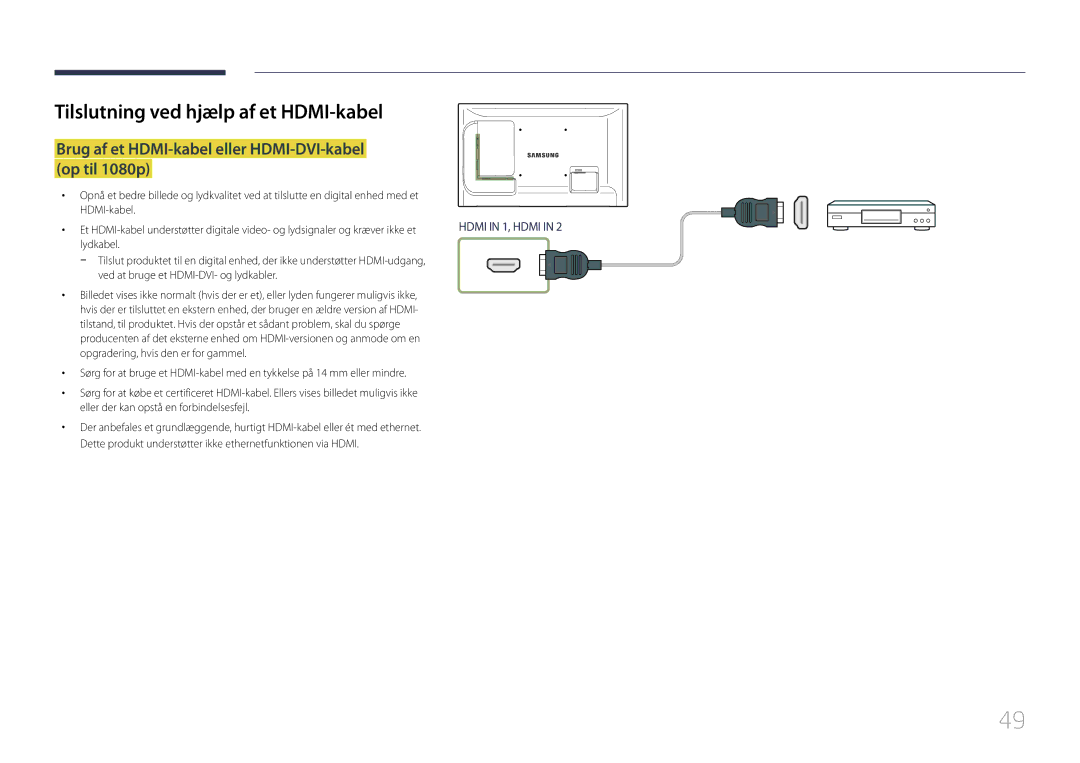 Samsung LH55LECPLBC/EN Tilslutning ved hjælp af et HDMI-kabel, Brug af et HDMI-kabel eller HDMI-DVI-kabel op til 1080p 