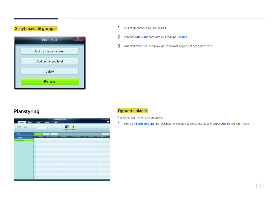 Samsung LH46LECPLBC/EN, LH32LECPLBC/EN, LH55LECPLBC/EN manual 131, Planstyring, Gi nytt navn til grupper, Opprette planer 