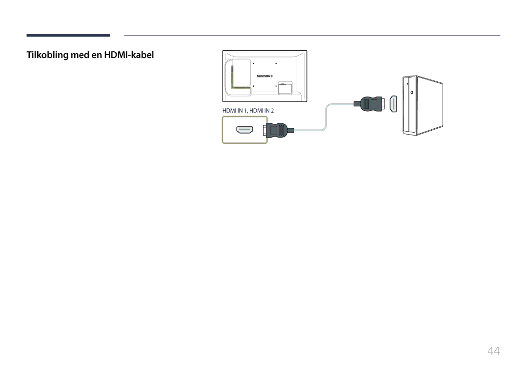 Samsung LH46LECPLBC/EN, LH32LECPLBC/EN, LH55LECPLBC/EN manual Tilkobling med en HDMI-kabel 