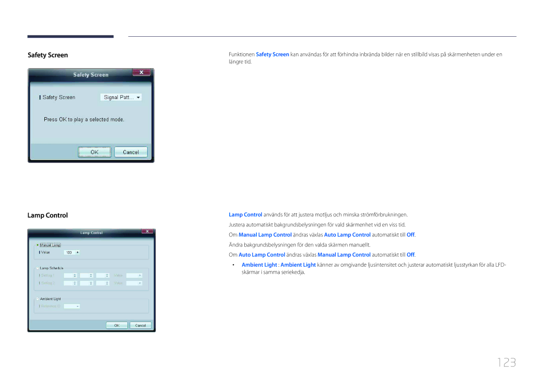 Samsung LH32LECPLBC/EN, LH55LECPLBC/EN, LH46LECPLBC/EN manual 123, Safety Screen Lamp Control 