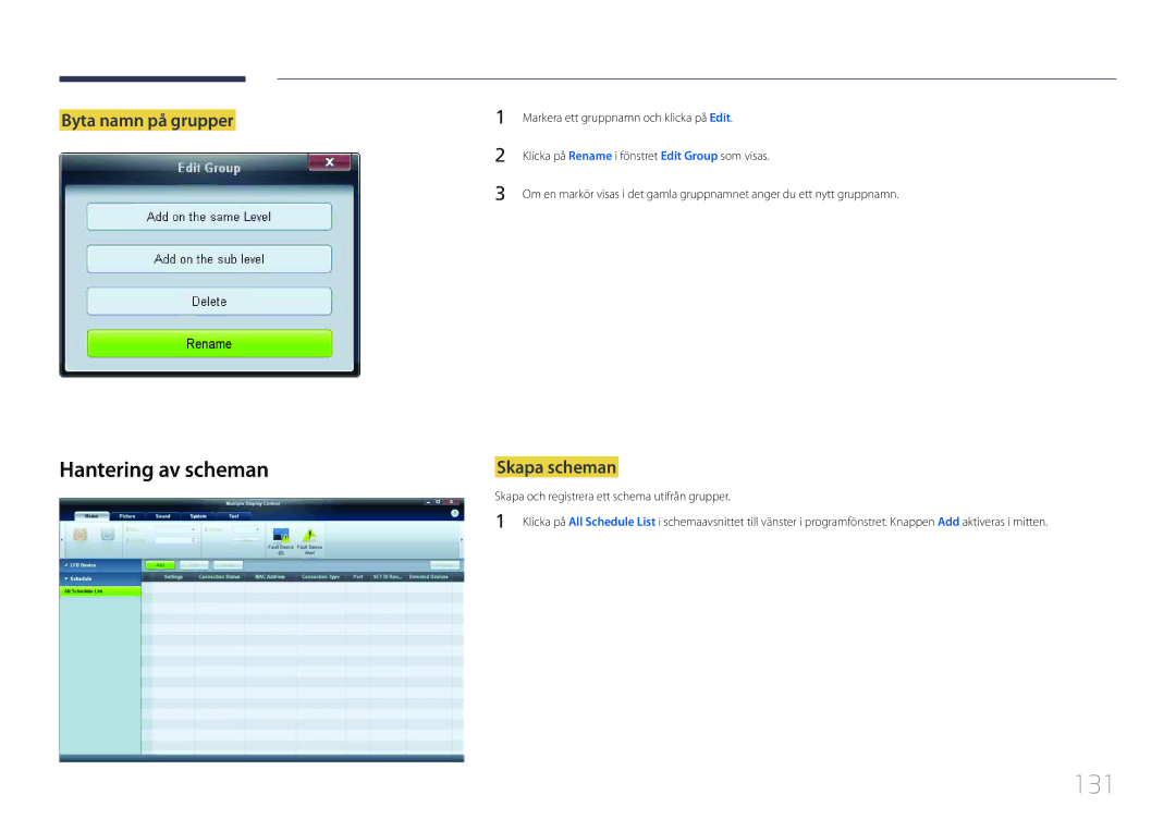 Samsung LH46LECPLBC/EN, LH32LECPLBC/EN, LH55LECPLBC/EN manual 131, Hantering av scheman, Byta namn på grupper, Skapa scheman 