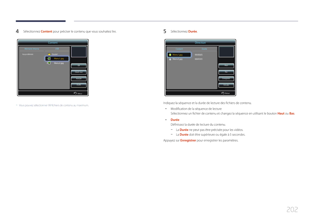 Samsung LH46MECPLGC/EN, LH32MECPLGC/EN, LH55MECPLGC/EN, LH40MECPLGC/EN manual 202, Sélectionnez Durée 