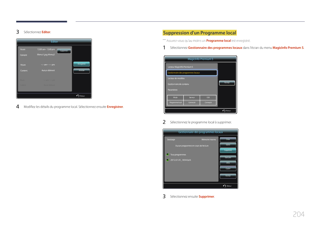 Samsung LH32MECPLGC/EN, LH55MECPLGC/EN, LH46MECPLGC/EN, LH40MECPLGC/EN manual 204, Sélectionnez Editer 