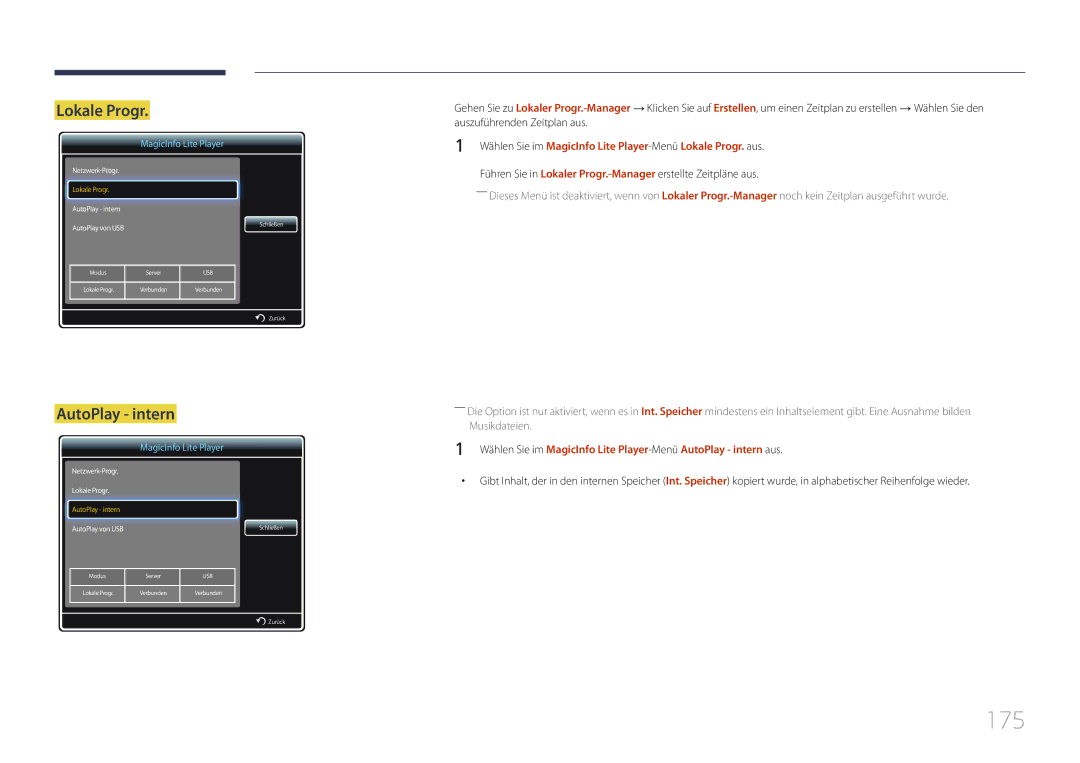 Samsung LH40MECPLGC/EN, LH32MECPLGC/EN 175, AutoPlay intern, Wählen Sie im MagicInfo Lite Player-MenüLokale Progr. aus 