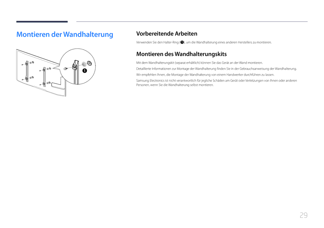 Samsung LH55MECPLGC/EN manual Montieren der Wandhalterung, Vorbereitende Arbeiten, Montieren des Wandhalterungskits 