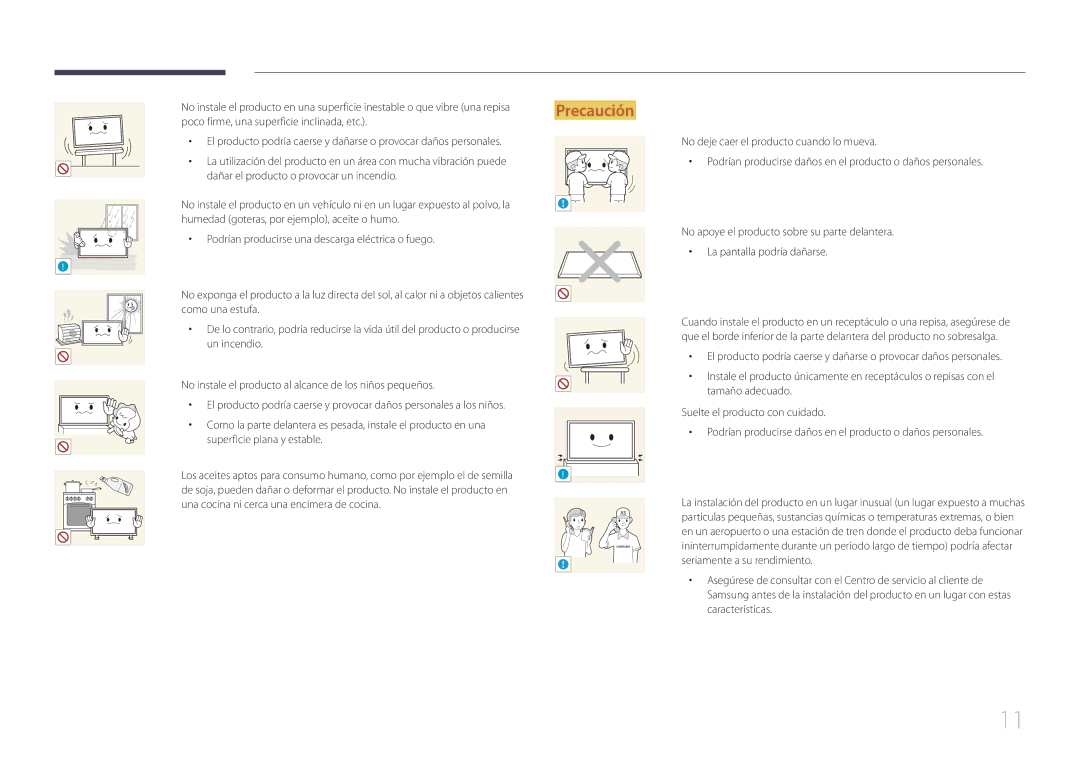 Samsung LH40MECPLGC/EN, LH32MECPLGC/EN, LH55MECPLGC/EN manual Poco firme, una superficie inclinada, etc, Como una estufa 