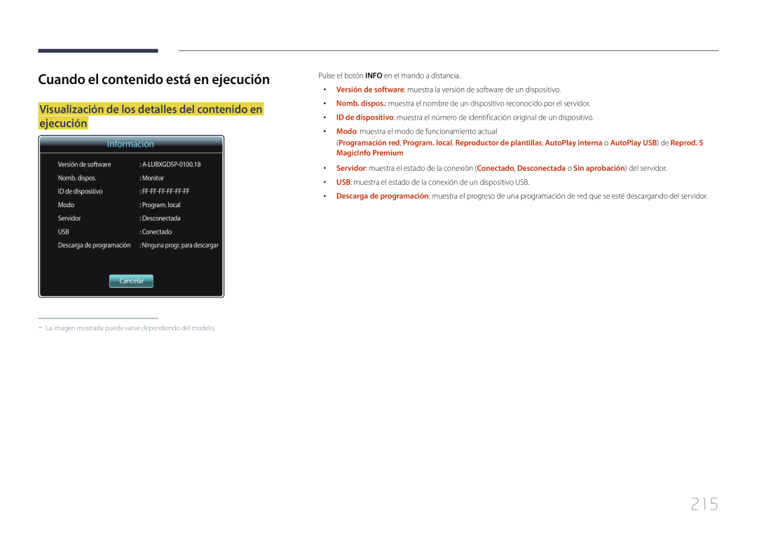 Samsung LH40MECPLGC/EN, LH32MECPLGC/EN, LH55MECPLGC/EN, LH46MECPLGC/EN manual 215, Cuando el contenido está en ejecución 