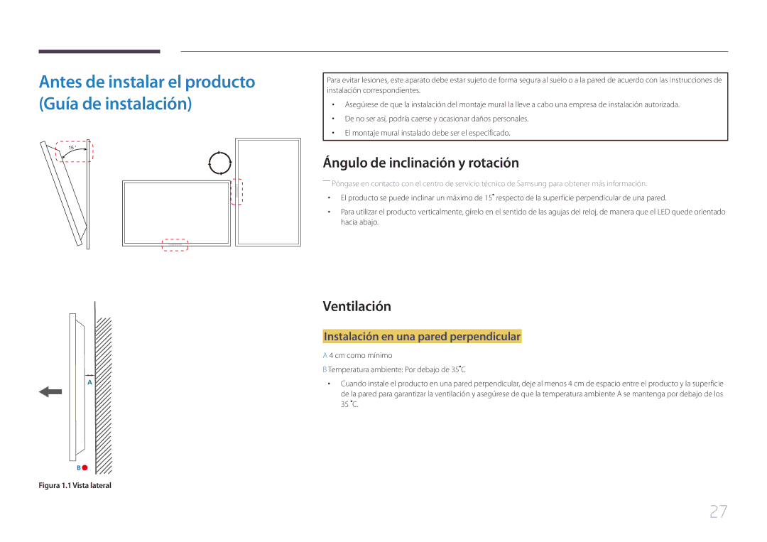 Samsung LH40MECPLGC/EN manual Ángulo de inclinación y rotación, Ventilación, Instalación en una pared perpendicular 