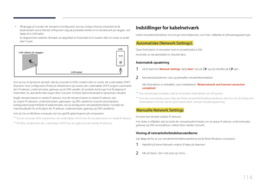 Samsung LH46MECPLGC/EN manual 114, Indstillinger for kabelnetværk, Automatiske Network Settings, Manuelle Network Settings 