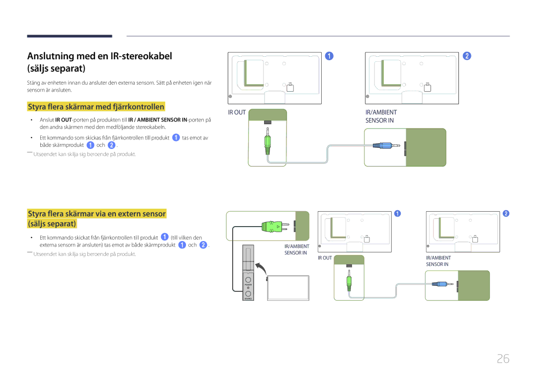 Samsung LH46MECPLGC/EN manual Anslutning med en IR-stereokabel säljs separat, Styra flera skärmar med fjärrkontrollen 