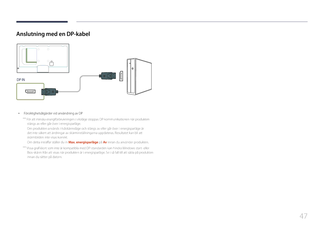 Samsung LH40MECPLGC/EN, LH32MECPLGC/EN manual Anslutning med en DP-kabel, Försiktighetsåtgärder vid användning av DP 