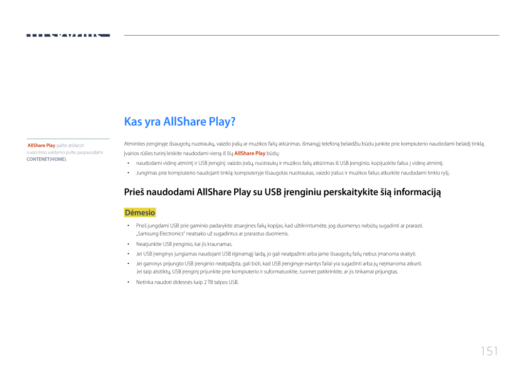 Samsung LH40MECPLGC/EN, LH32MECPLGC/EN manual Kas yra AllShare Play?, 151, Netinka naudoti didesnės kaip 2 TB talpos USB 