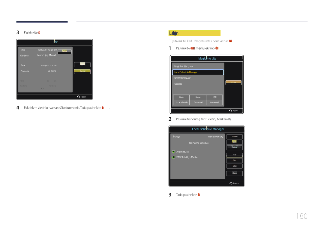 Samsung LH32MECPLGC/EN, LH55MECPLGC/EN manual 180, Local schedule trynimas, Pasirinkite Edit, Tada pasirinkite Delete 