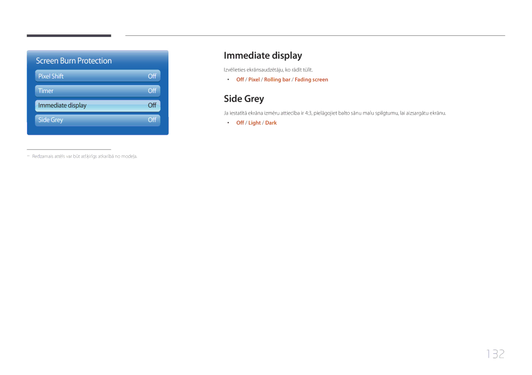 Samsung LH32MECPLGC/EN, LH55MECPLGC/EN, LH46MECPLGC/EN 132, Pixel Shift Off, Timer Off, Immediate display Off Side Grey 