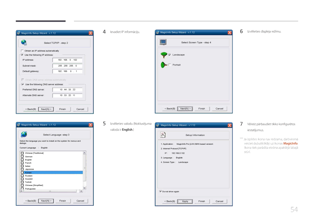 Samsung LH46MECPLGC/EN, LH32MECPLGC/EN, LH55MECPLGC/EN manual Ievadiet IP informāciju, Valoda ir English, Iestatījumus 