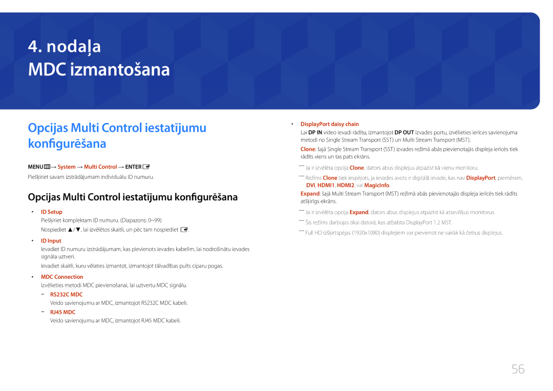 Samsung LH32MECPLGC/EN, LH55MECPLGC/EN, LH46MECPLGC/EN MDC izmantošana, Opcijas Multi Control iestatījumu konfigurēšana 