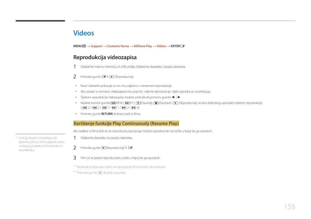 Samsung LH40MECPLGC/EN manual Videos, 159, Reprodukcija videozapisa, Korištenje funkcije Play Continuously Resume Play 