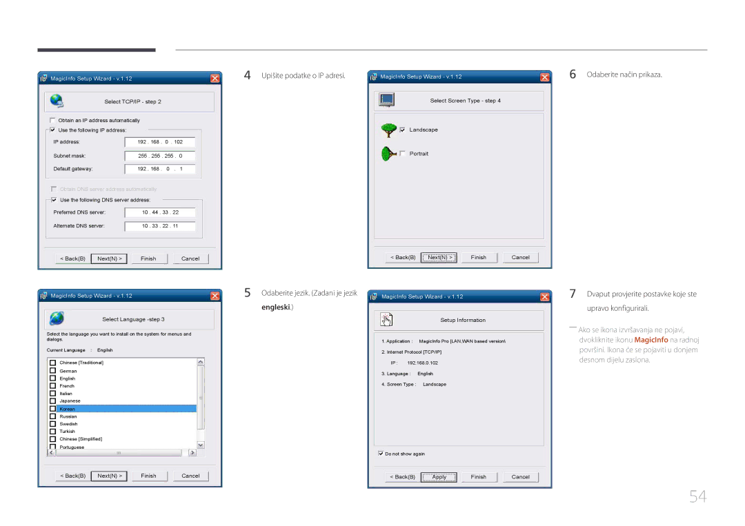 Samsung LH46MECPLGC/EN Upišite podatke o IP adresi, Odaberite jezik. Zadani je jezik MagicInfo Setup Wizard, Engleski 