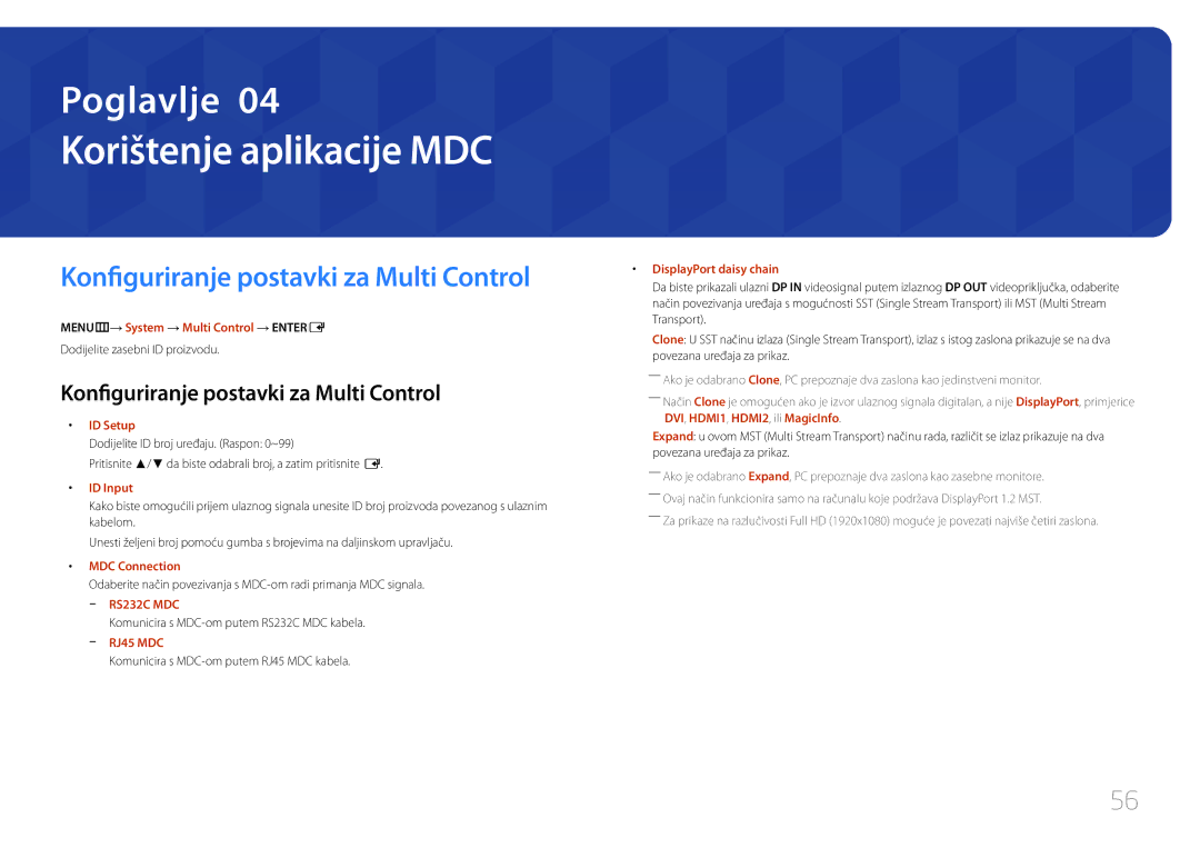 Samsung LH32MECPLGC/EN, LH55MECPLGC/EN, LH46MECPLGC/EN Korištenje aplikacije MDC, Konfiguriranje postavki za Multi Control 