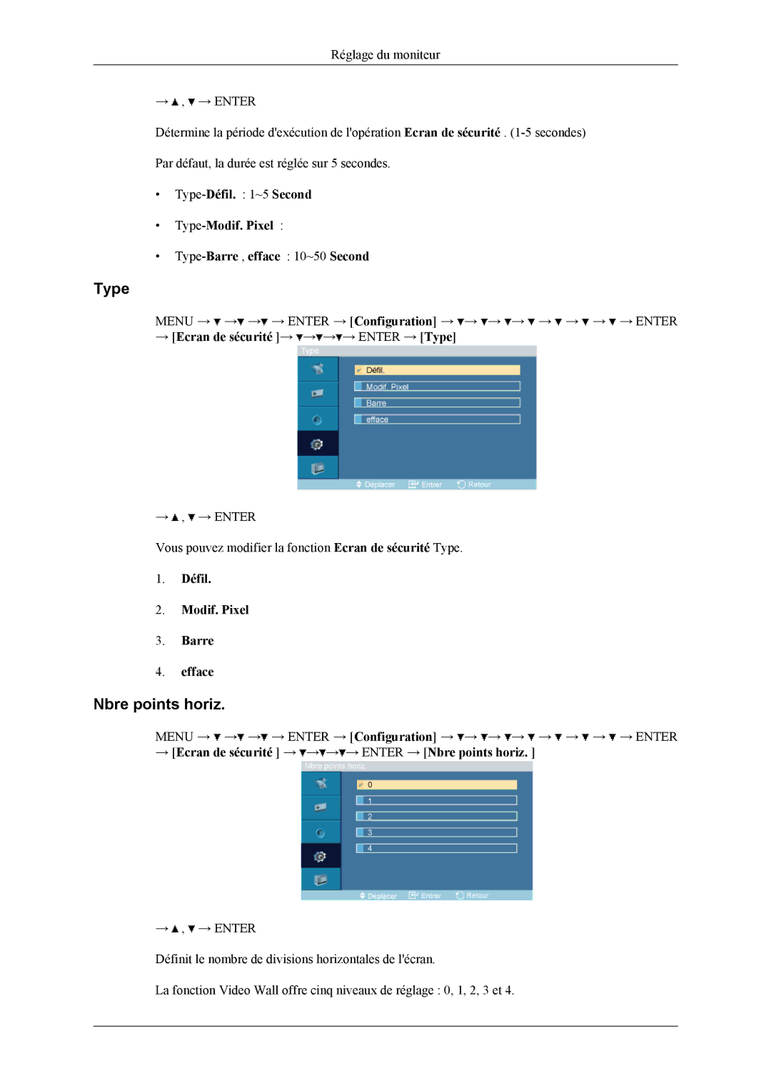 Samsung LH32MGPLBC/EN Nbre points horiz, → Ecran de sécurité → → → → Enter → Type, Défil Modif. Pixel Barre Efface 