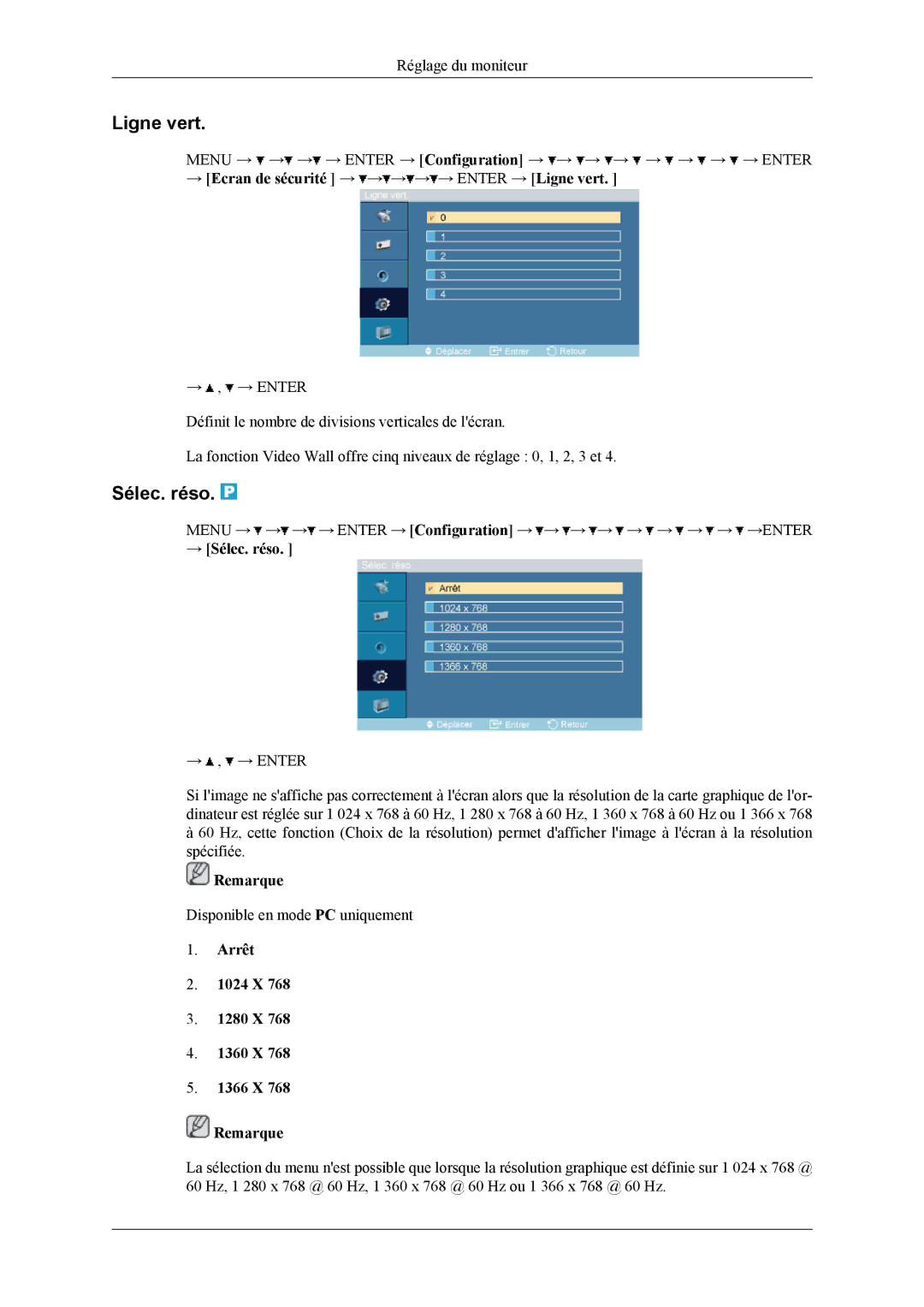 Samsung LH32MGPPBC/EN, LH32MGTLBC/EN, LH32MGPLBC/EN → Ecran de sécurité → → → → → Enter → Ligne vert, → Sélec. réso 