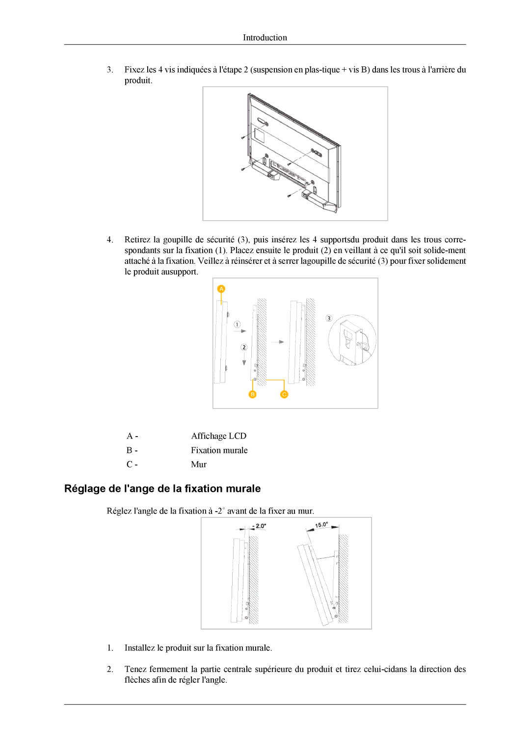 Samsung LH32MGPLBC/EN, LH32MGPPBC/EN, LH32MGTLBC/EN manual Réglage de lange de la fixation murale 