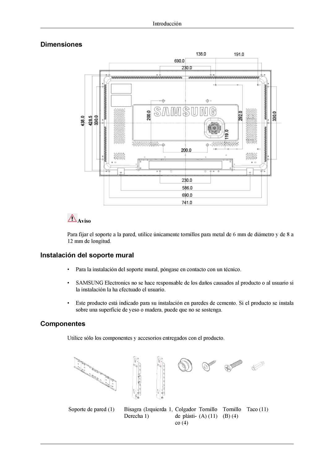 Samsung LH32MGPLBC/EN, LH32MGTLBC/EN, LH32MGPLSC/EN manual Dimensiones, Instalación del soporte mural, Componentes, Aviso 